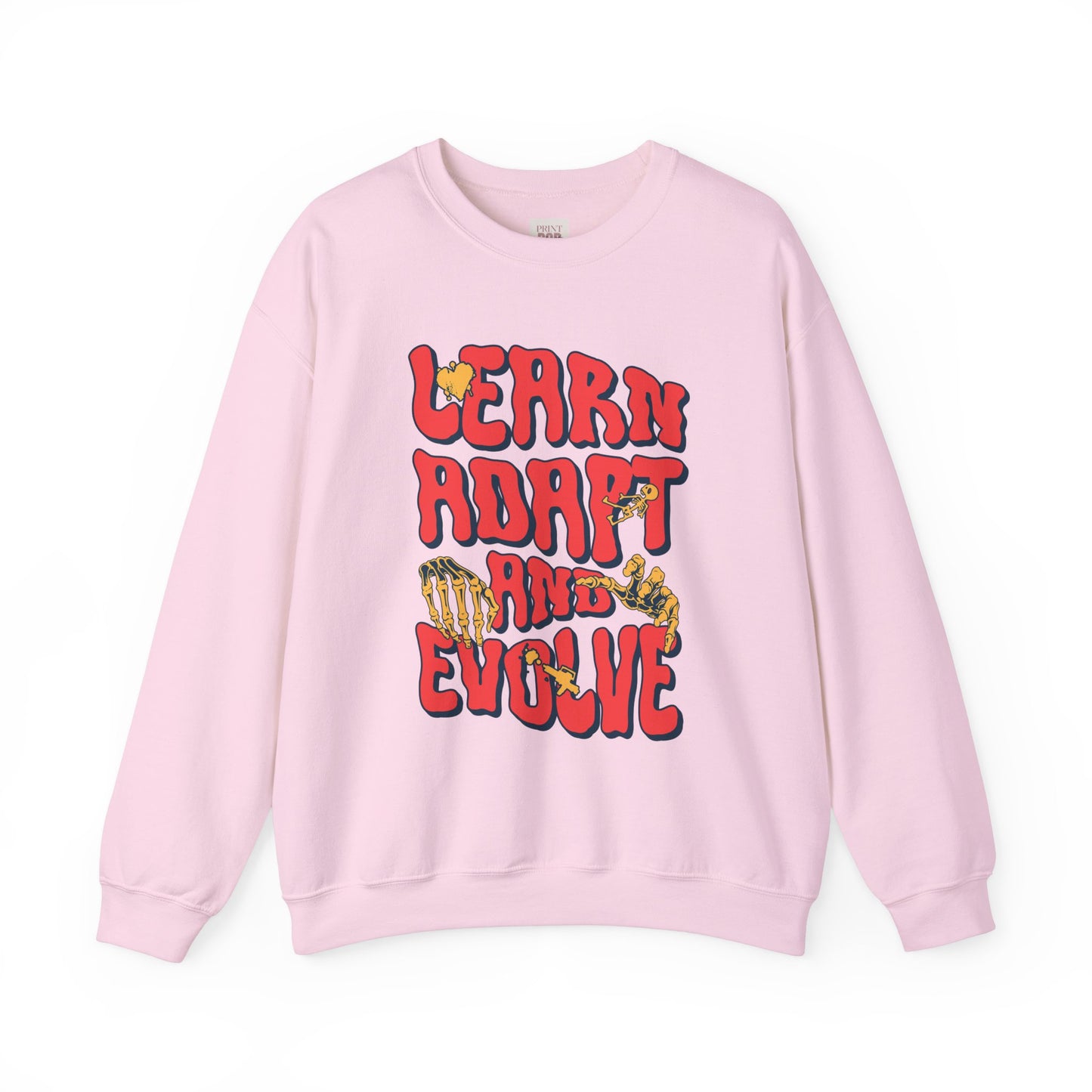 Learn, Adapt, Evolve Quoted Unisex Heavy Blend Premium and Stylish Sweatshirt