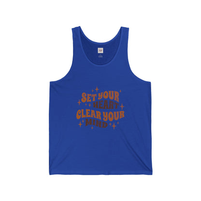 Unisex Jersey Tank - "Set Your Heart Clear Your Mind" Inspirational Workout Top