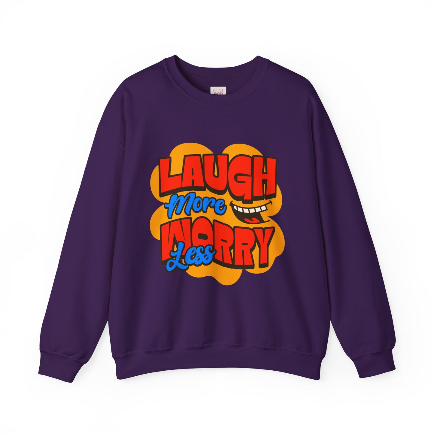 Laugh More Worry Less Unisex Crewneck Unisex Heavy Blend Sweatshirt