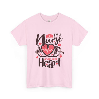 I'm a Nurse Premium Unisex Heavy Cotton Tee - Heart Designed and Stylish