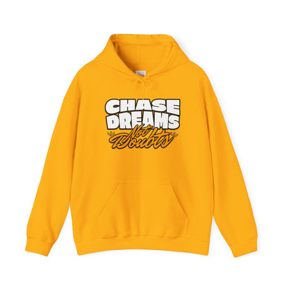 Chase Dreams Not Doubts Unisex Heavy Blend Hoodie - Premium Quality