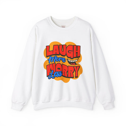 Laugh More Worry Less Unisex Crewneck Unisex Heavy Blend Sweatshirt