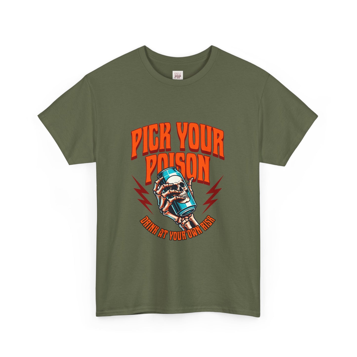 Pick Your Poison Unisex Heavy Cotton Tee - Bold Graphic T-Shirt for Casual Vibes