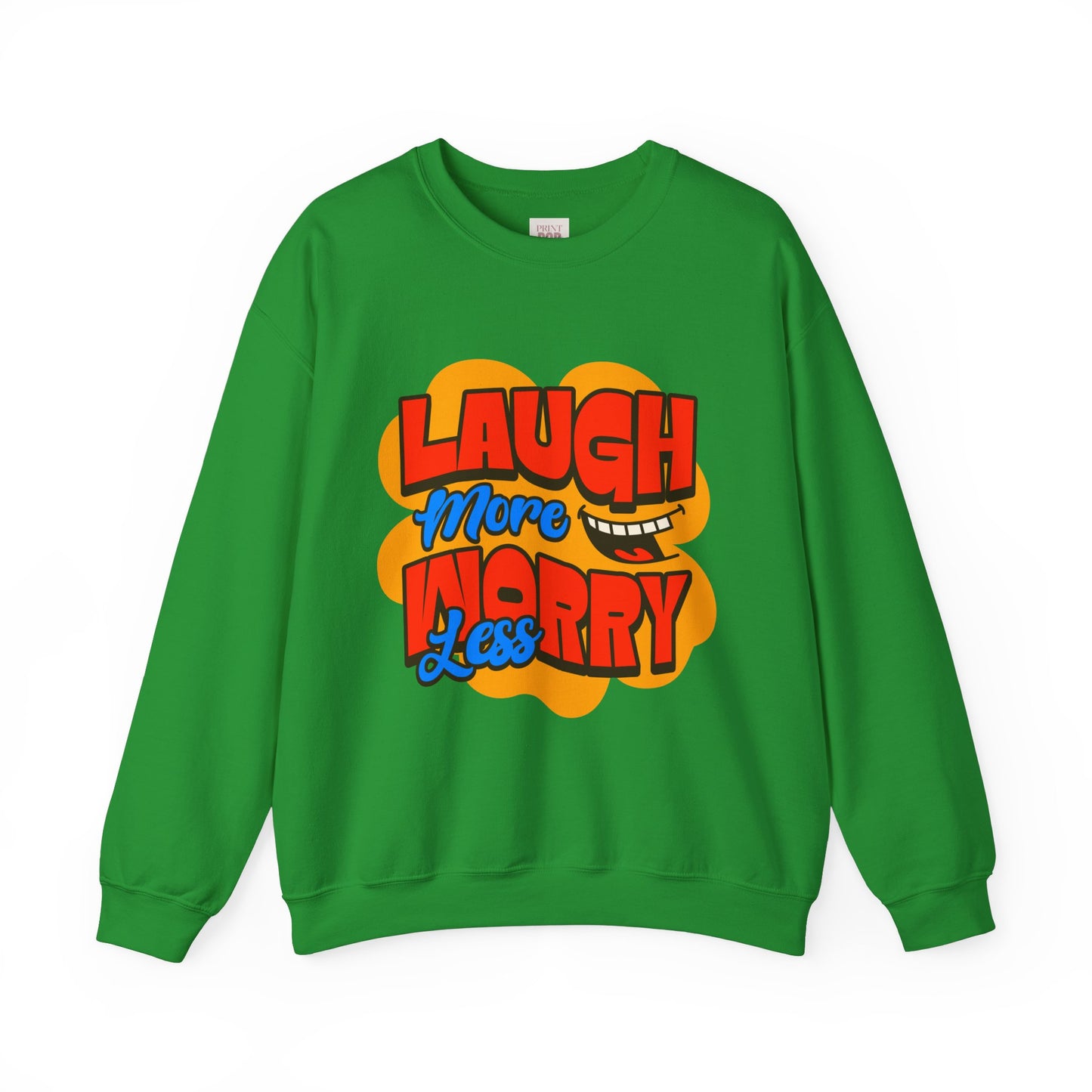 Laugh More Worry Less Unisex Crewneck Unisex Heavy Blend Sweatshirt