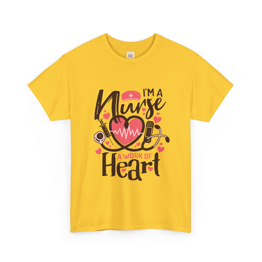 I'm a Nurse Premium Unisex Heavy Cotton Tee - Heart Designed and Stylish