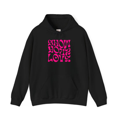 Show Your Love Quoted Unisex Heavy Blend Sweatshirt for Casual Comfort - Premium and Unique