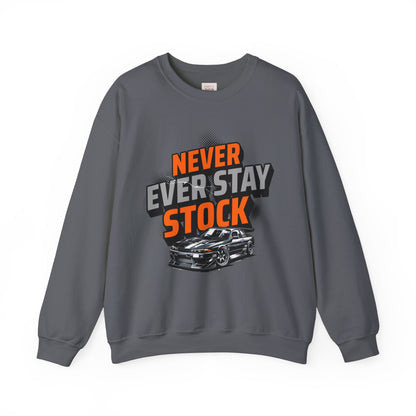 Never Stay Stock Car Enthusiast Crewneck Sweatshirt