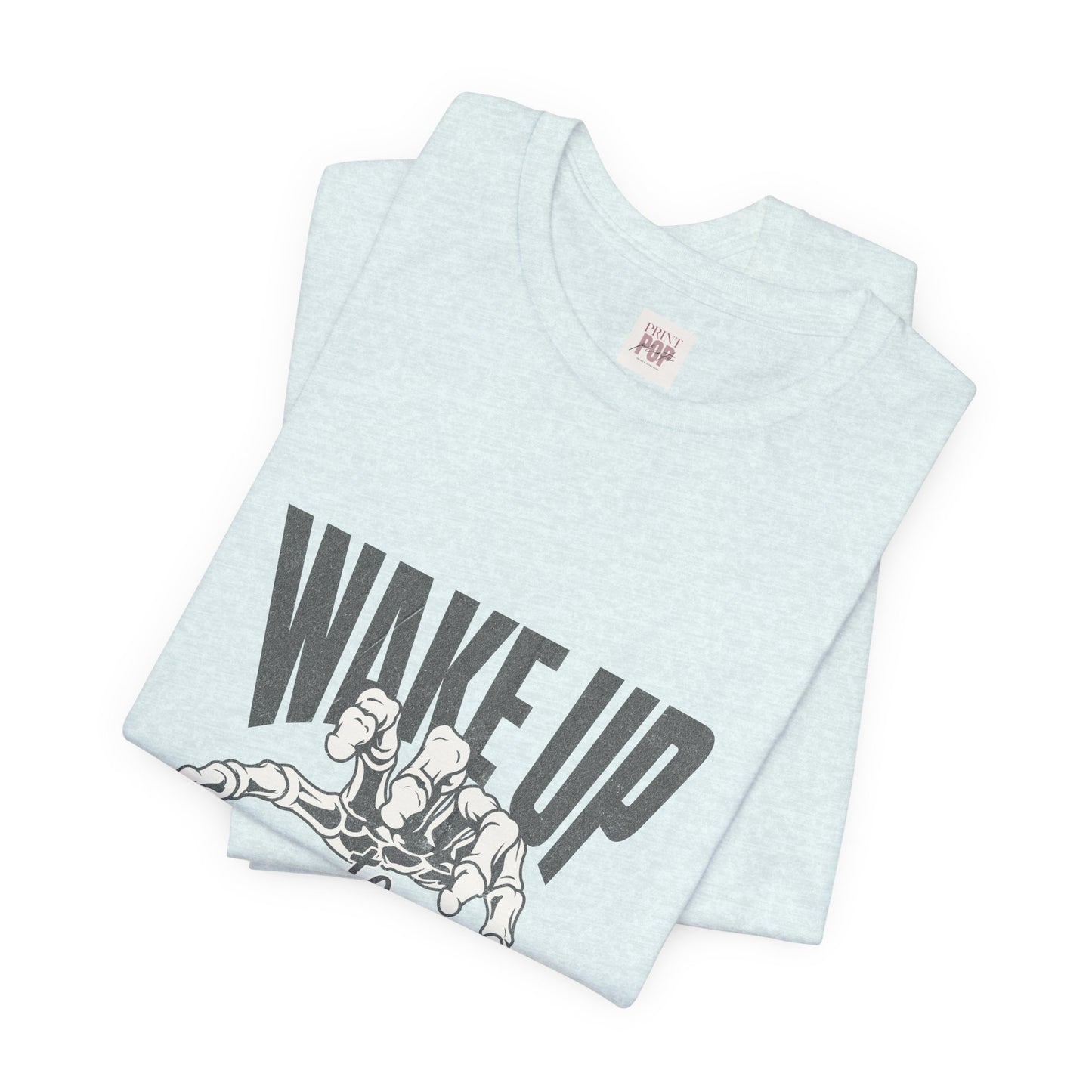 Wake Up to Reality Unisex Short Sleeve Tee - Motivational Graphic T-Shirt